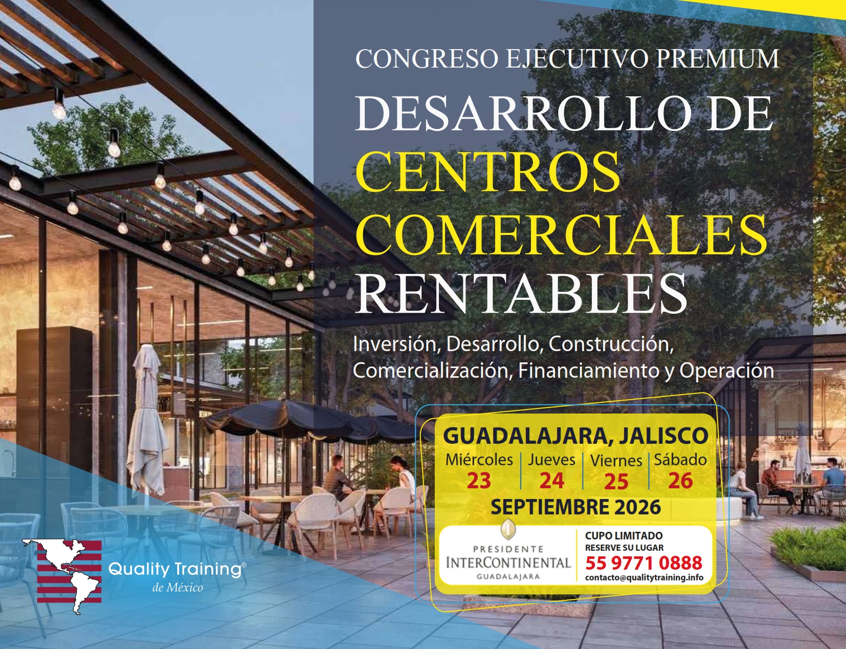 Congreso Ejecutivo Premium: Desarrollo de Centros Comerciales Rentables